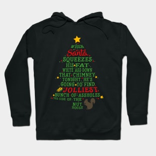 Jolliest Bunch of A-holes Hoodie